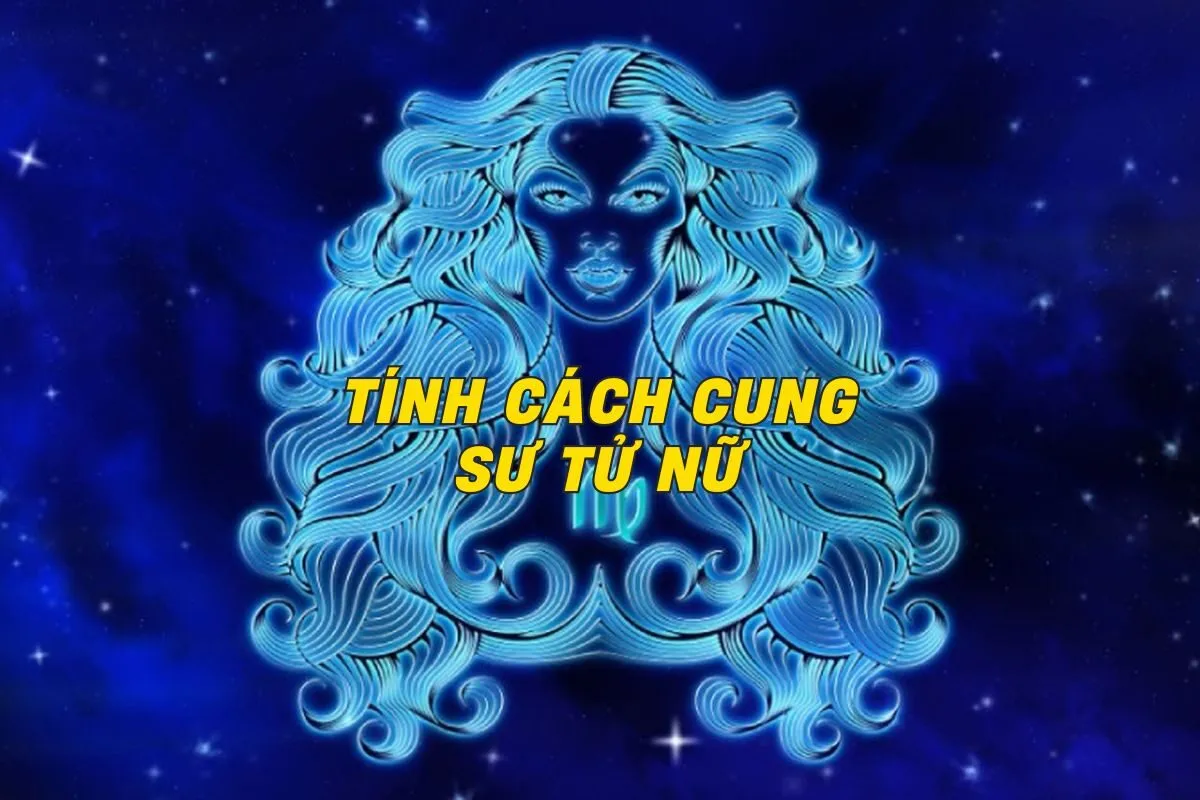 tinh-cach-cung-su-tu-nu-0